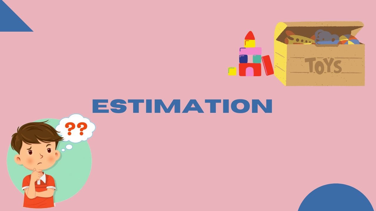 Estimation picture