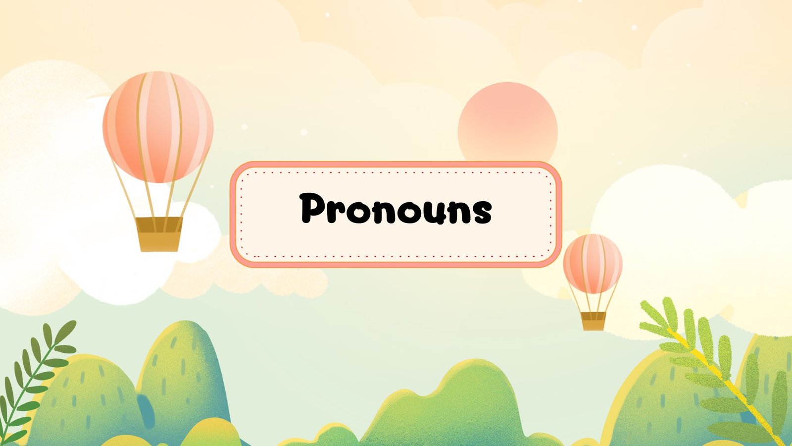 Pronouns