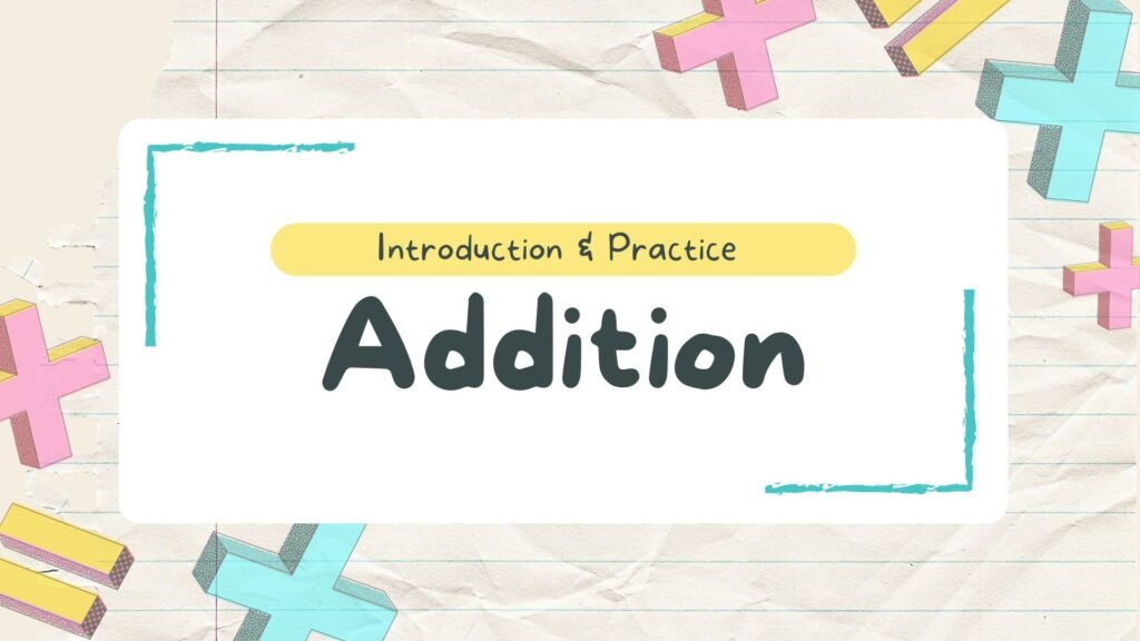 Addition | Worksheet | Learn with Ashaz