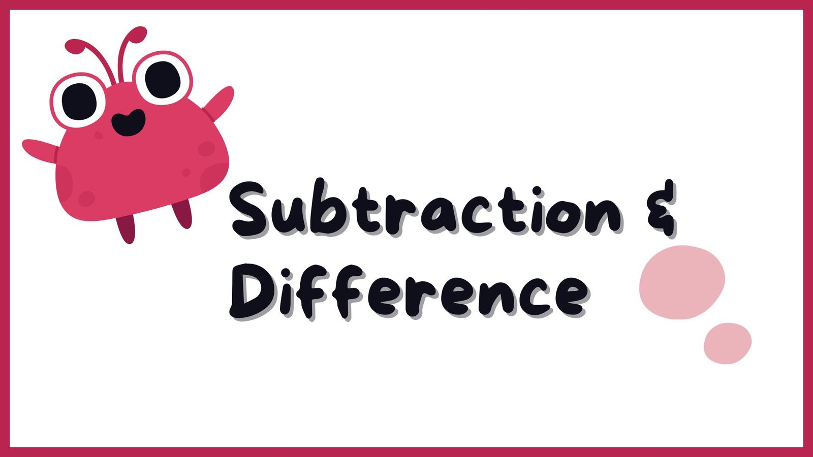 Subtraction and difference picture