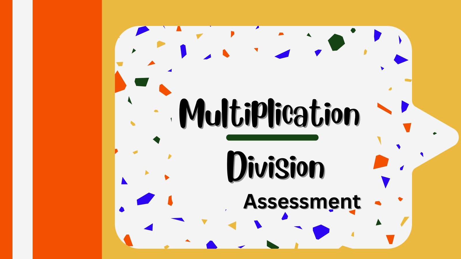 Multiplication and division assessment picture