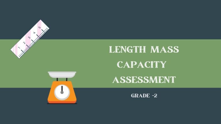 Grade 2 length mass capacity assessment picture